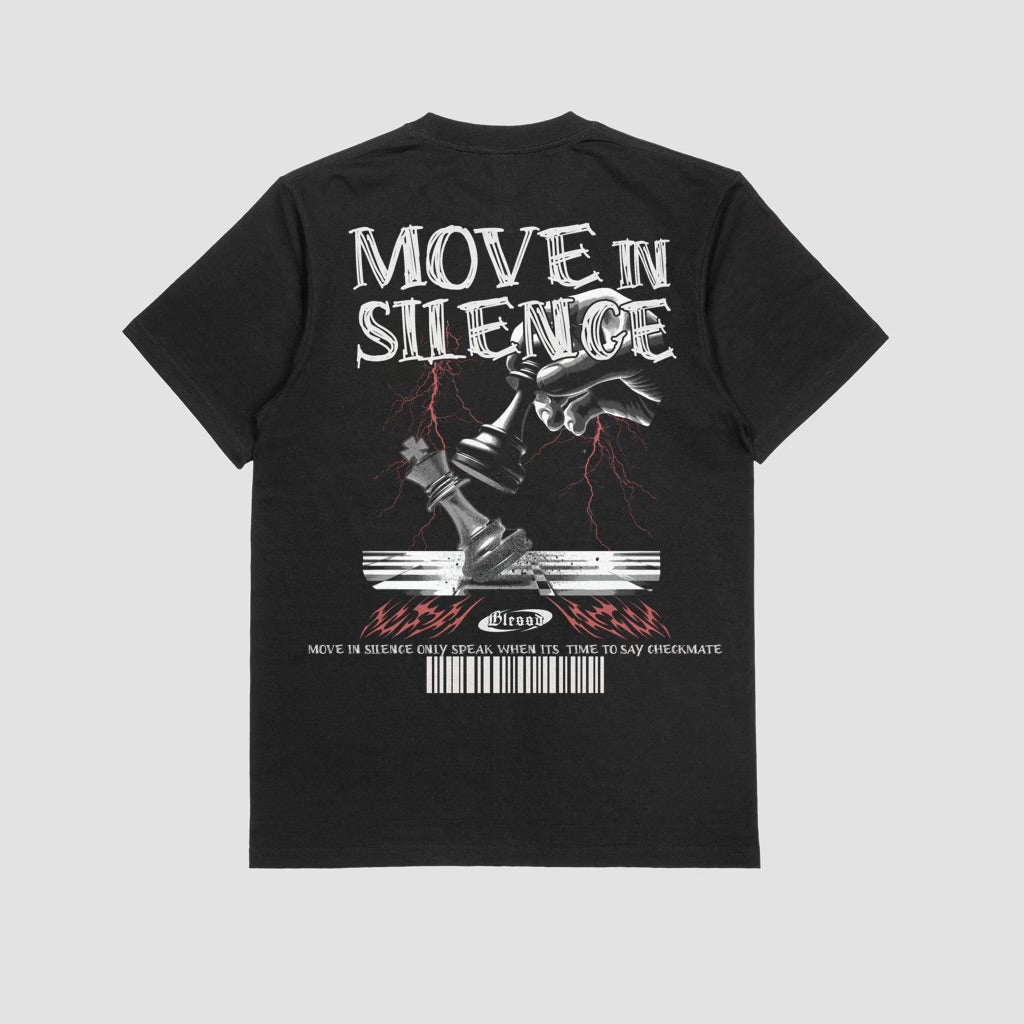 “Move In Silence”